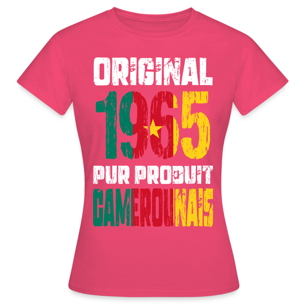 T-shirt Femme - Anniversaire 60 Ans - Original 1965 - Pur produit Camerounais - rose azalée