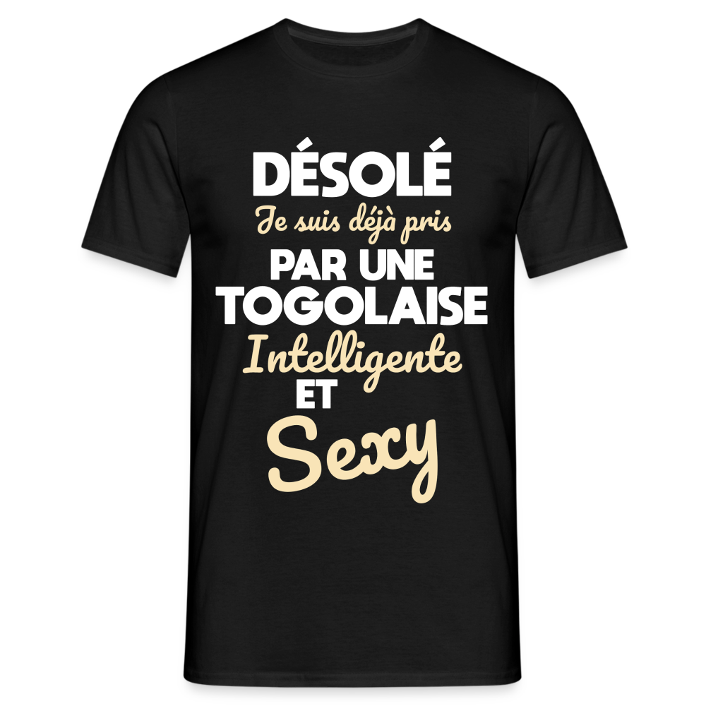 T-shirt Homme -  Je suis déjà pris par une Togolaise intelligente et sexy - noir