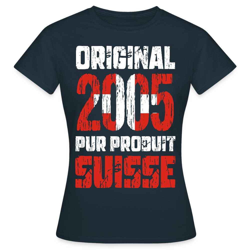 T-shirt Femme - Anniversaire 20 Ans - Original 2005 - Pur produit Suisse - marine