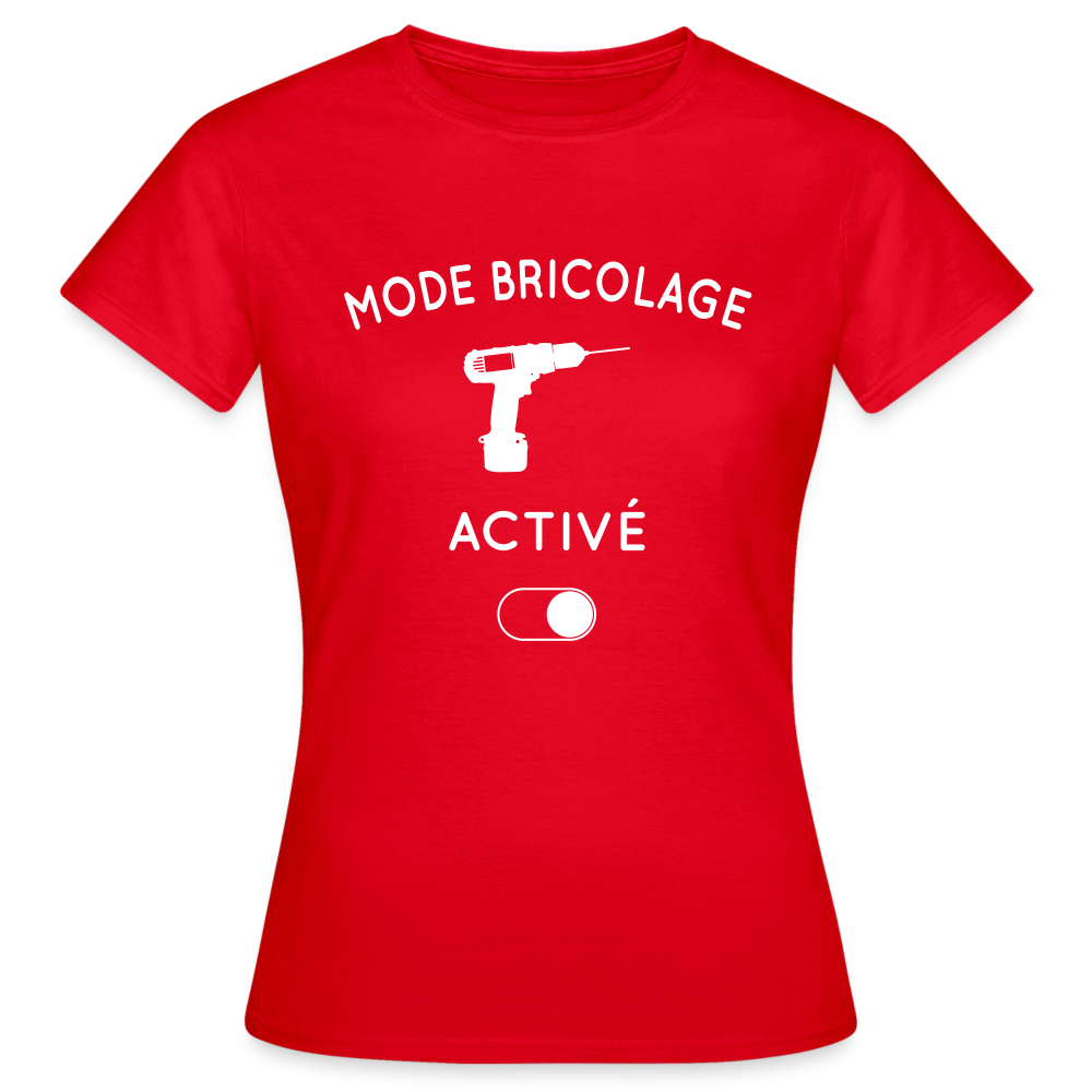 T-shirt Femme - Mode bricolage activé - rouge