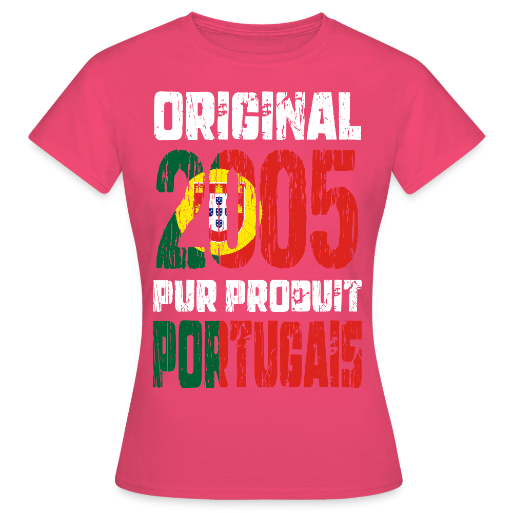 T-shirt Femme - Anniversaire 20 Ans - Original 2005 - Pur produit Portugais - rose azalée