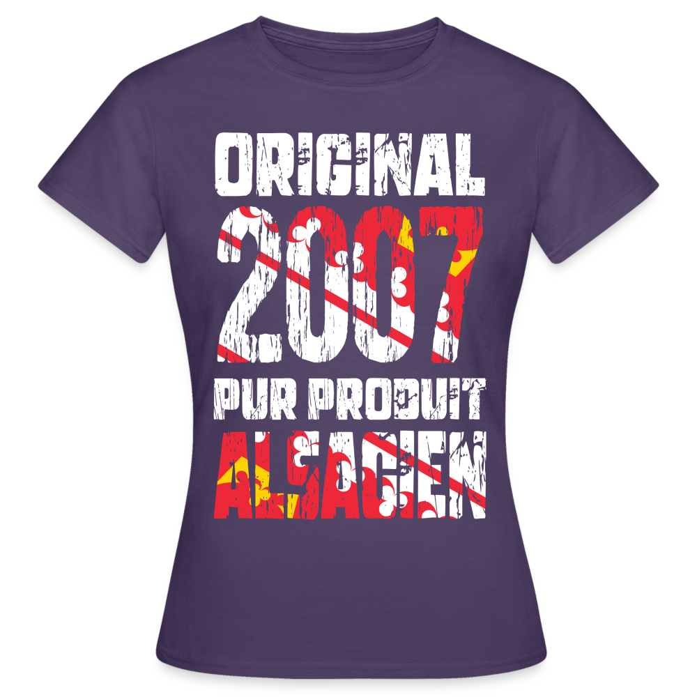 T-shirt Femme - Anniversaire 18 Ans - Original 2007 - Pur produit Alsacien - violet foncé