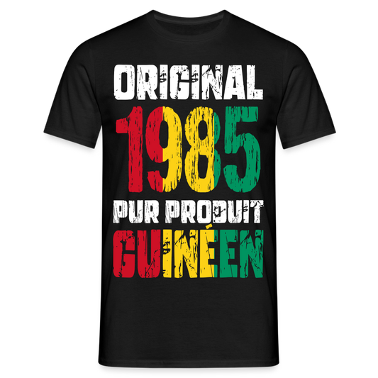 T-shirt Homme - Anniversaire 40 Ans - Original 1985 - Pur produit Guinéen - noir