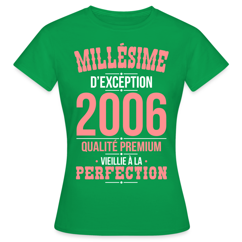 T-shirt Femme - Anniversaire 19 Ans - Millésime 2006 - vert