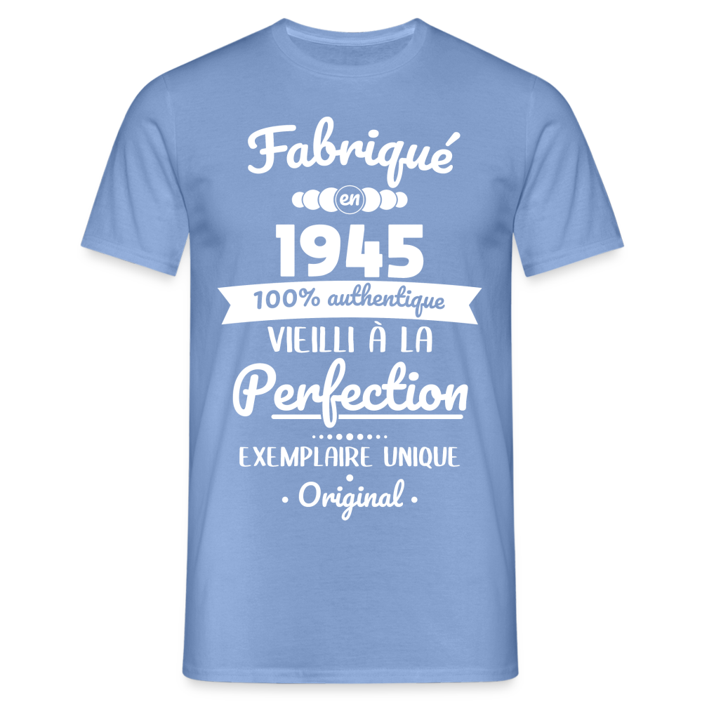 T-shirt Homme - Anniversaire 80 Ans - Fabriqué en 1945 - carolina blue