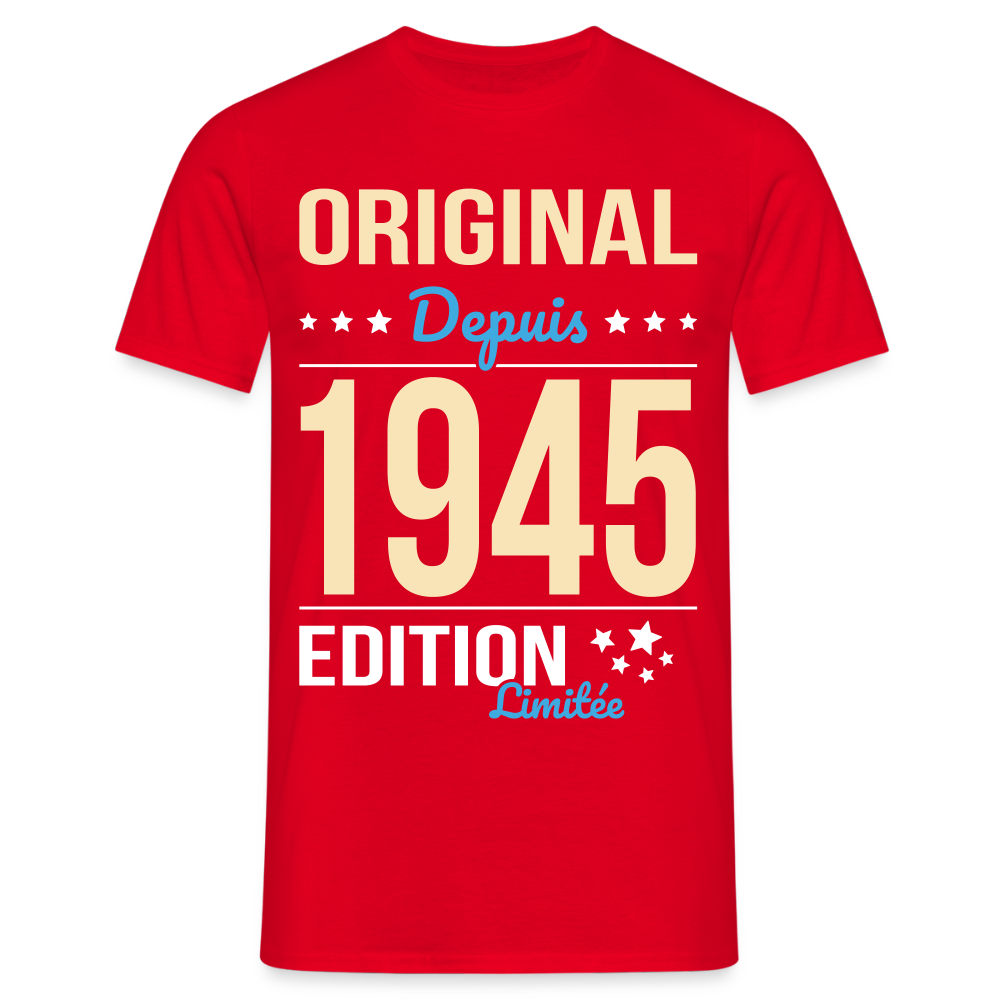 T-shirt Homme - Anniversaire 80 Ans - Original depuis 1945 - rouge