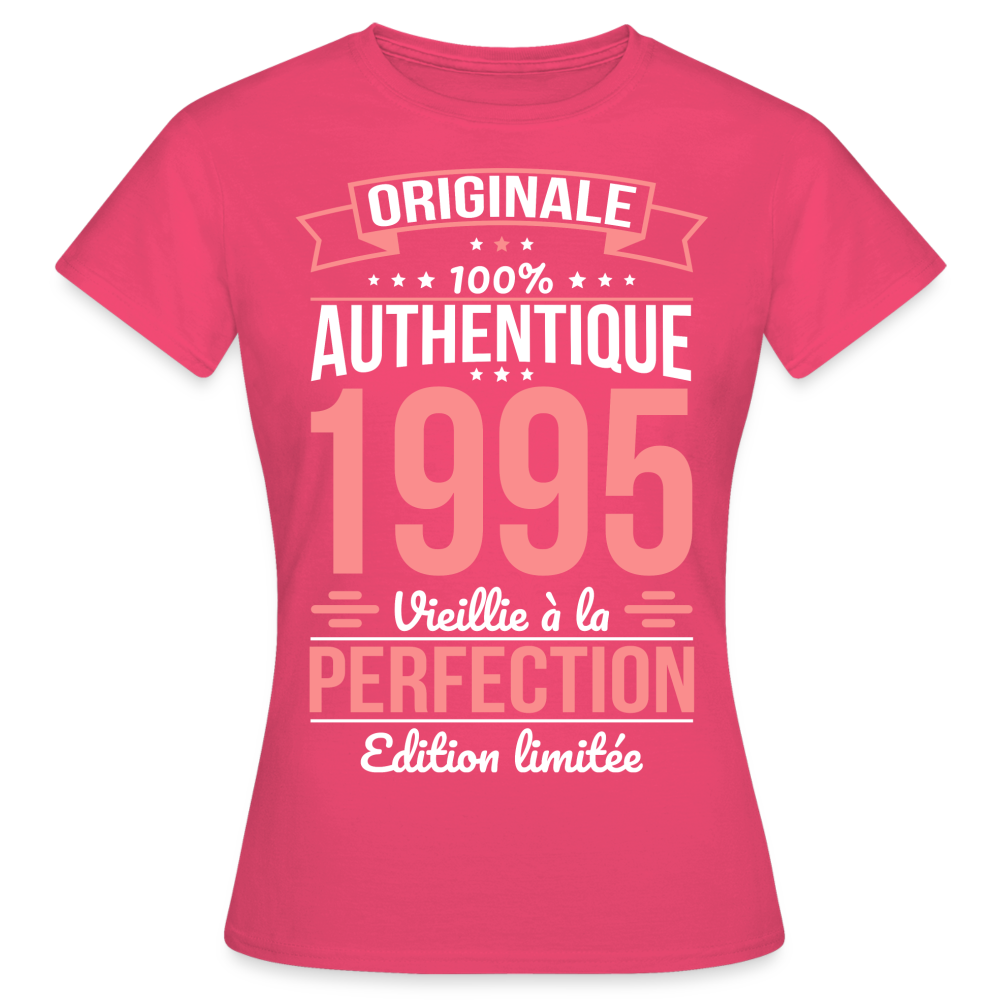 T-shirt Femme - Anniversaire 30 Ans - Originale 1995 - rose azalée