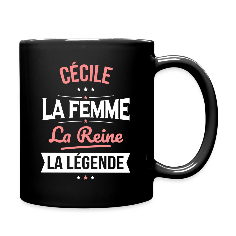 Mug uni - Cécile - la Femme - la Reine - la Légende - noir