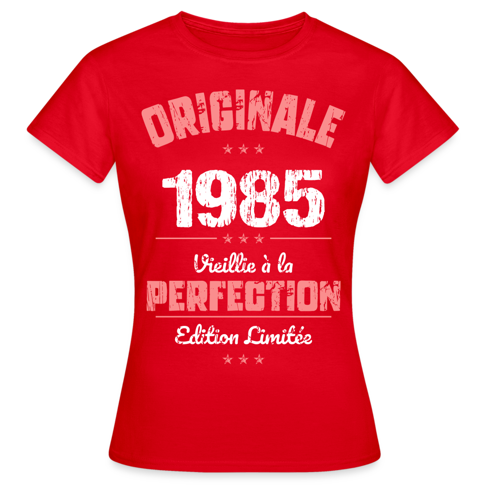 T-shirt Femme - Anniversaire 40 Ans - Originale 1985 - rouge