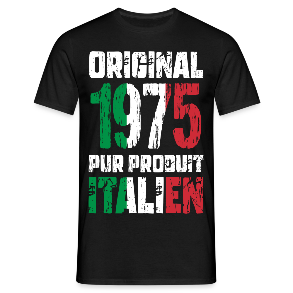 T-shirt Homme - Anniversaire 50 Ans - Original 1975 - Pur produit Italien - noir