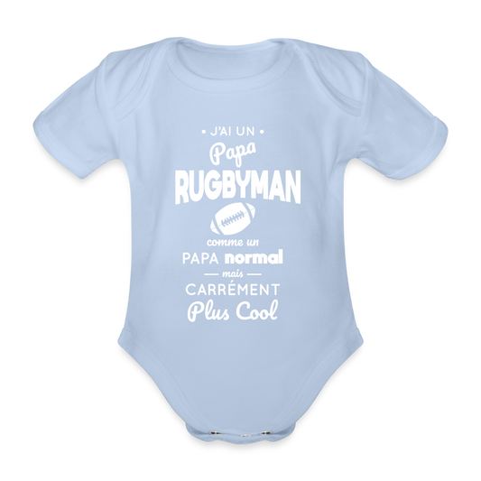 Body Bébé bio manches courtes - J'ai un papa rugbyman - ciel