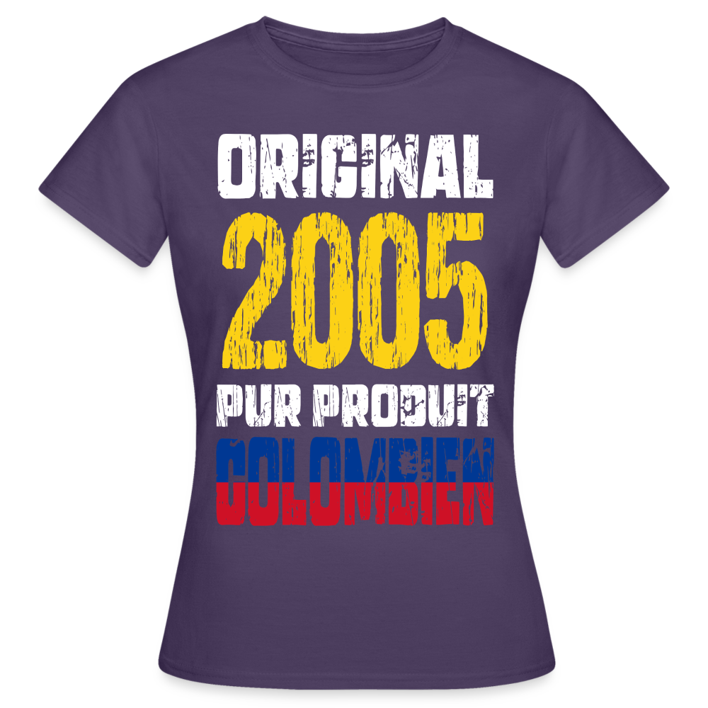 T-shirt Femme - Anniversaire 20 Ans - Original 2005 - Pur produit Colombien - violet foncé