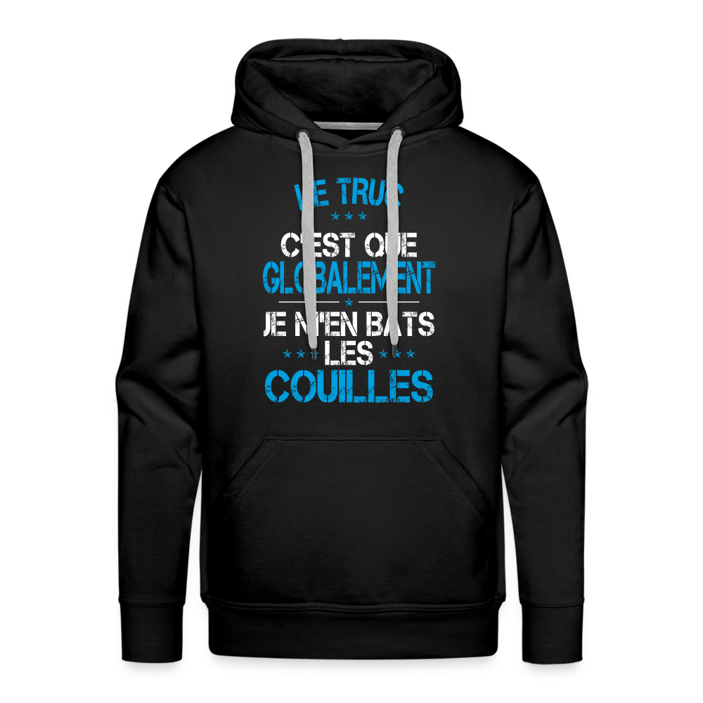 Sweat à capuche Premium Homme - Je m'en bats les couilles - noir