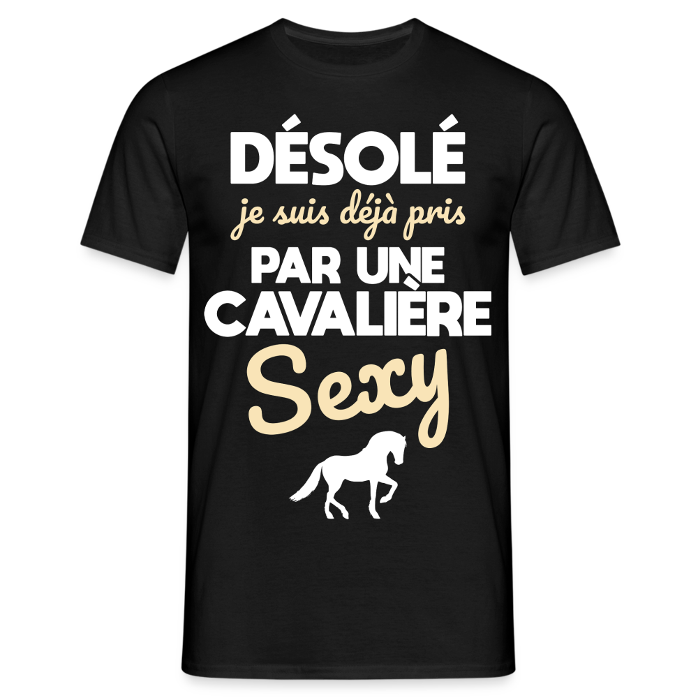 T-shirt Homme - Je suis déjà pris par une cavalière sexy - noir