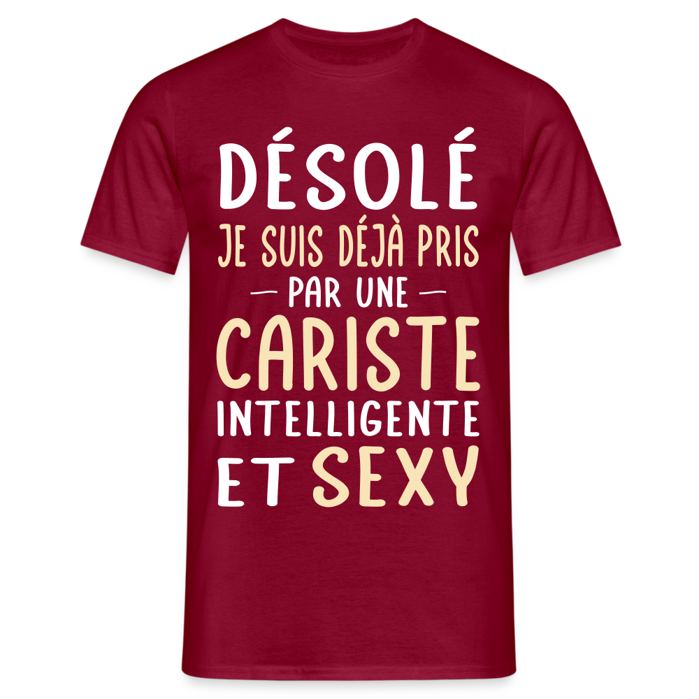 T-shirt Homme - Je suis déjà pris par une cariste intelligente et sexy - rouge brique