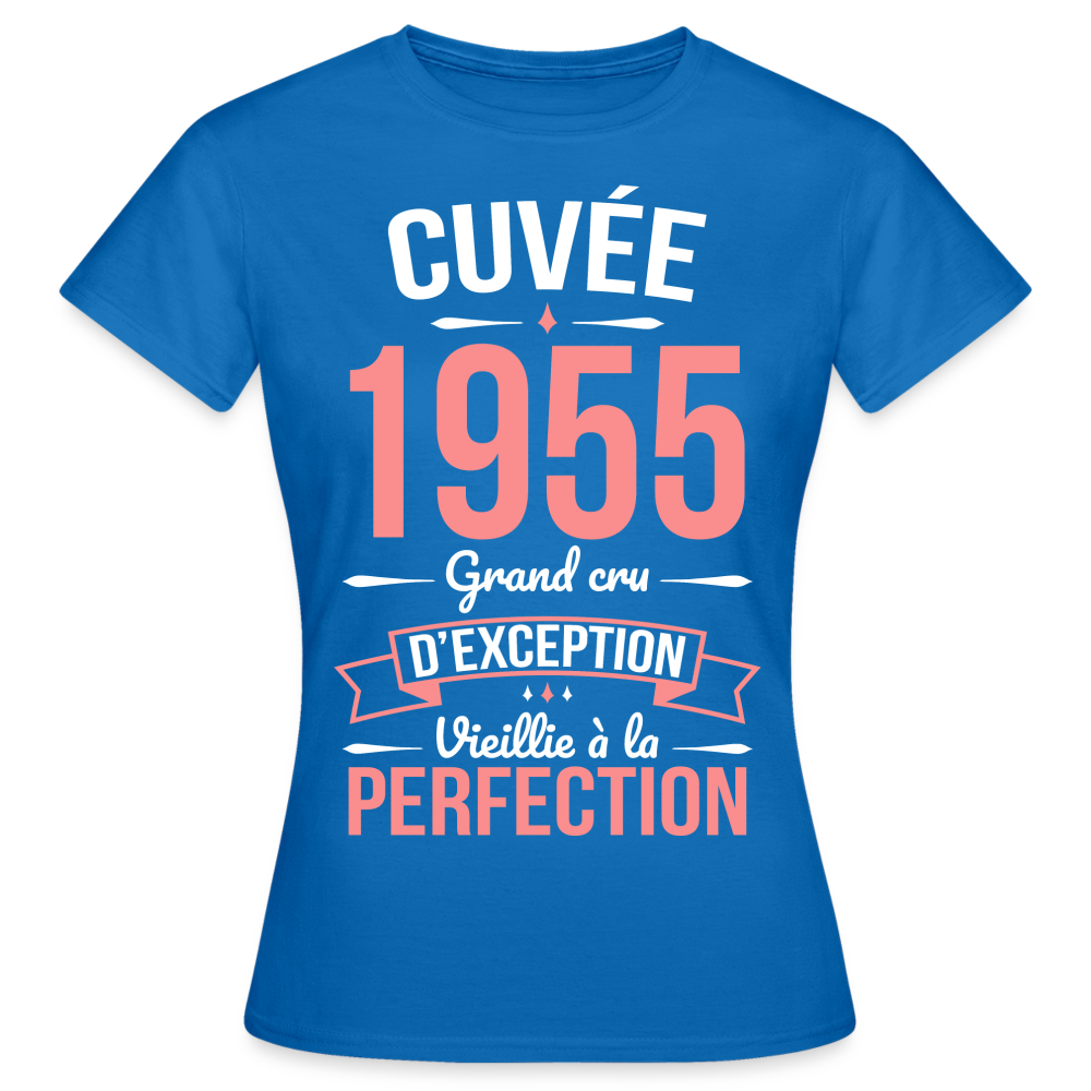 T-shirt Femme - Anniversaire 70 Ans - Cuvée 1955 - bleu royal