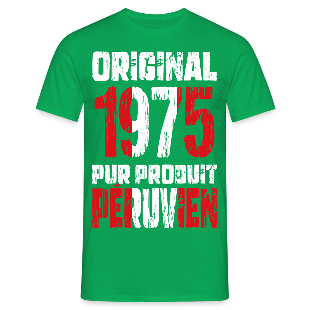 T-shirt Homme - Anniversaire 50 Ans - Original 1975 - Pur produit Péruvien - vert