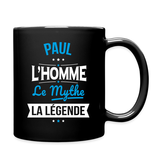 Mug uni - Paul - l'Homme - le Mythe - la Légende - noir