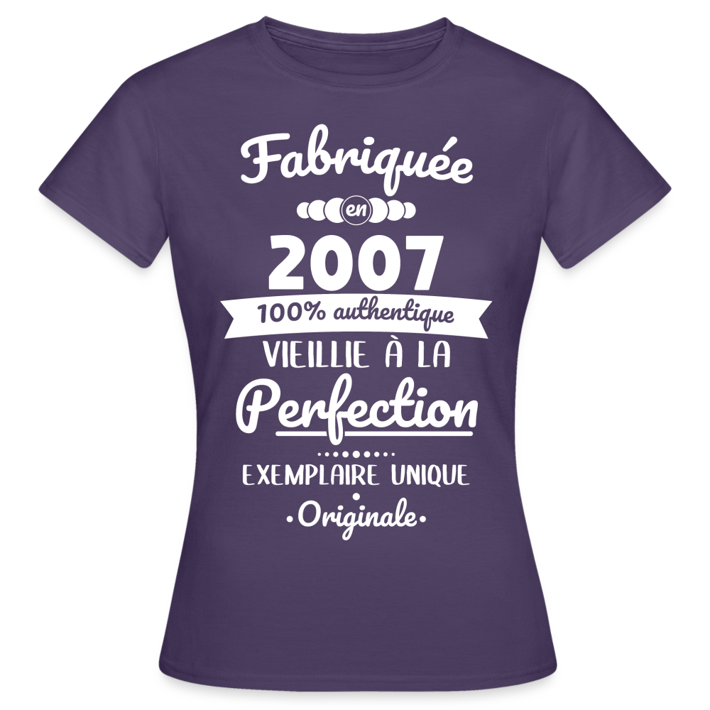 T-shirt Femme - Anniversaire 18 Ans - Fabriquée en 2007 - violet foncé