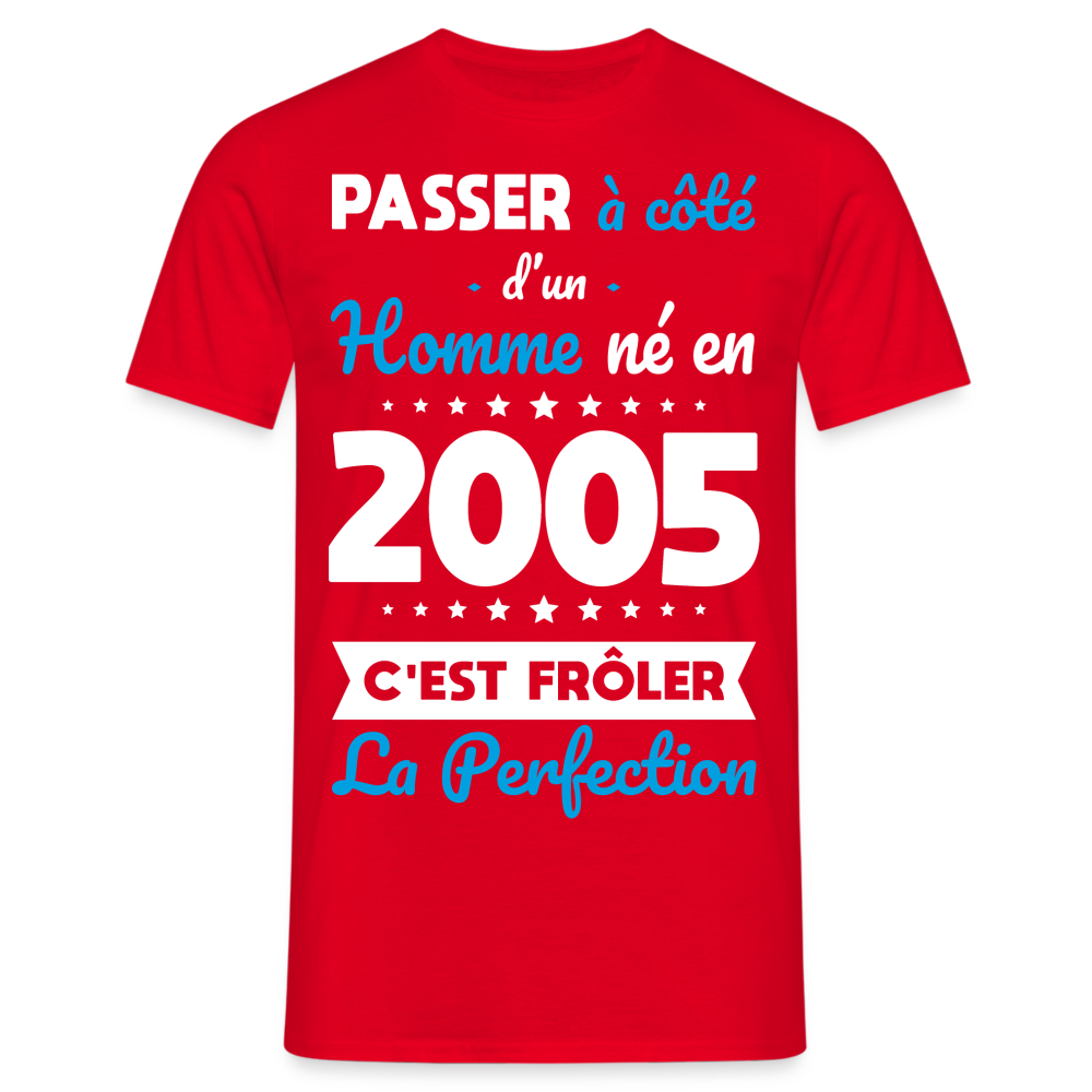 T-shirt Homme - Anniversaire 20 Ans - Né en 2005 - Frôler la perfection - rouge