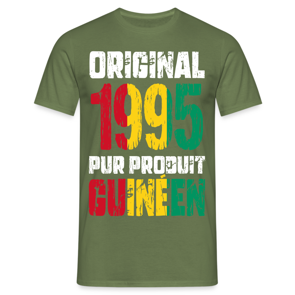 T-shirt Homme - Anniversaire 30 Ans - Original 1995 - Pur produit Guinéen - vert militaire