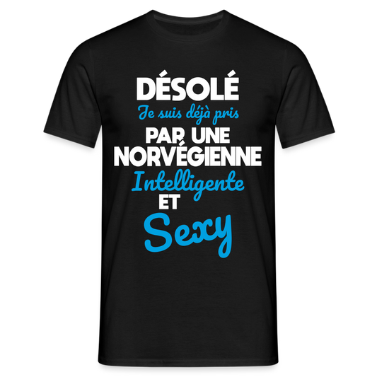 T-shirt Homme -  Je suis déjà pris par une Norvégienne intelligente et sexy - noir