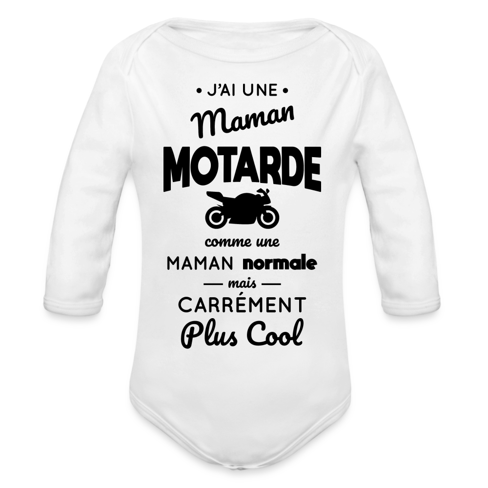 Body Bébé bio manches longues - J'ai une maman motarde - blanc