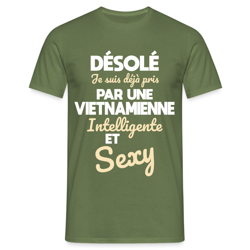 T-shirt Homme -  Je suis déjà pris par une Vietnamienne intelligente et sexy - vert militaire