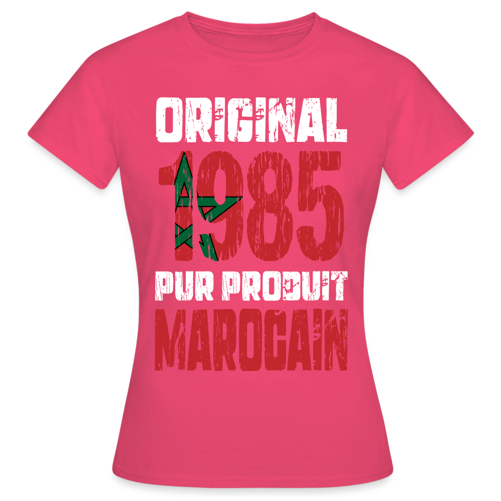 T-shirt Femme - Anniversaire 40 Ans - Original 1985 - Pur produit Marocain - rose azalée