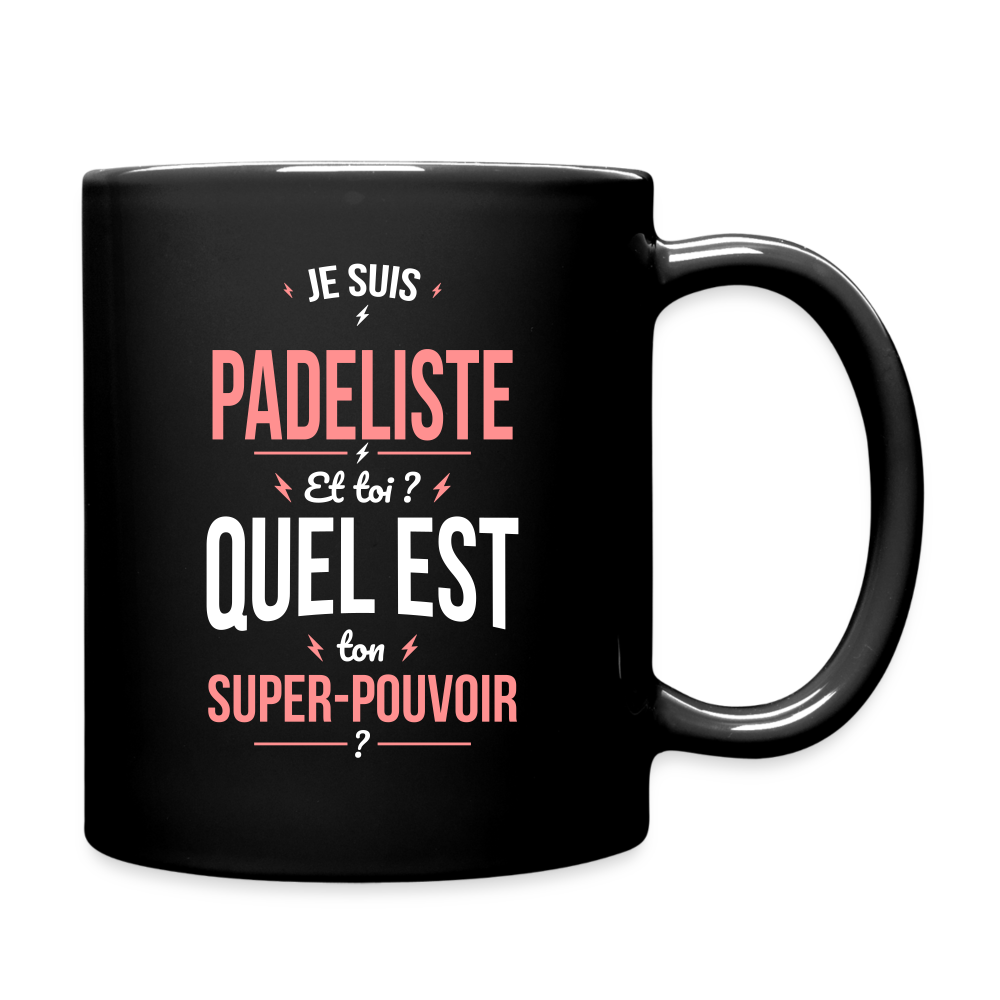 Mug uni - Je suis padeliste - Super-pouvoir - noir