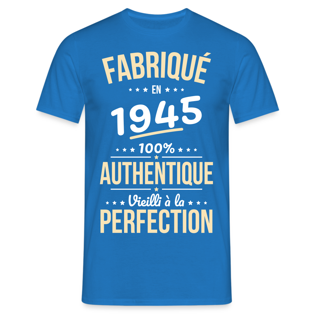 T-shirt Homme - Anniversaire 80 Ans - Fabriqué en 1945 - bleu royal