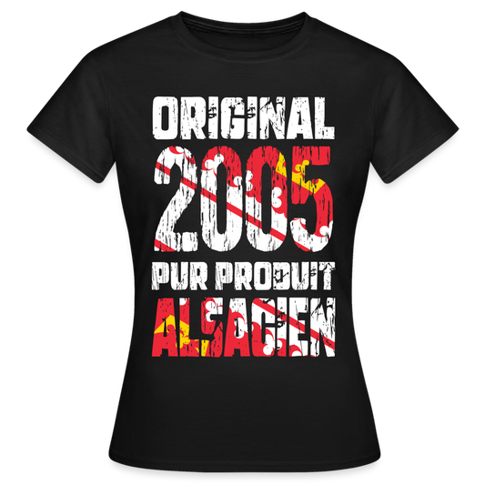 T-shirt Femme - Anniversaire 20 Ans - Original 2005 - Pur produit Alsacien - noir