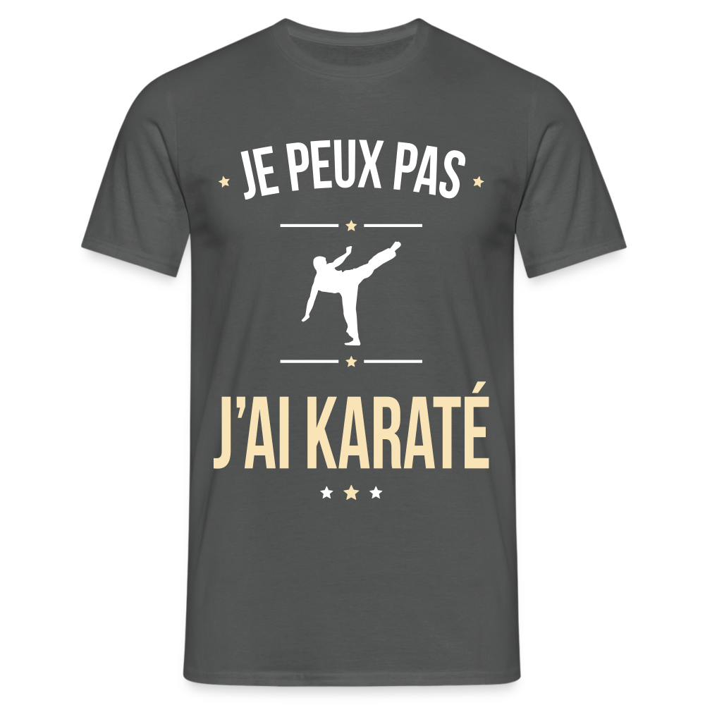 T-shirt Homme - Je peux pas j'ai Karaté - charbon