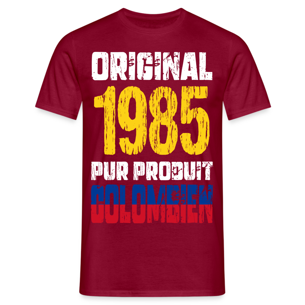 T-shirt Homme - Anniversaire 40 Ans - Original 1985 - Pur produit Colombien - rouge brique