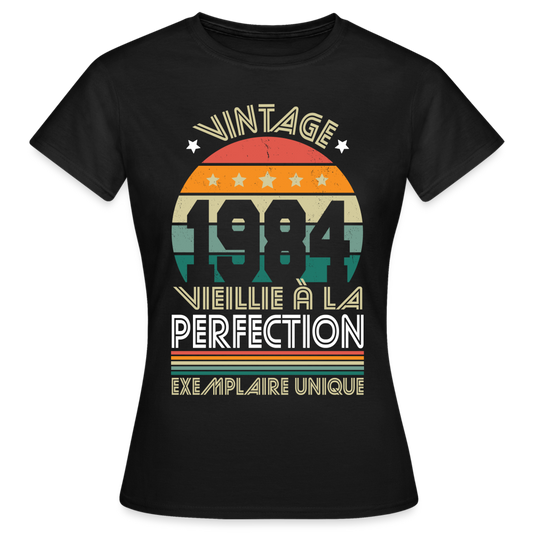 T-shirt Femme - Anniversaire 41 Ans - Vintage 1984 - noir