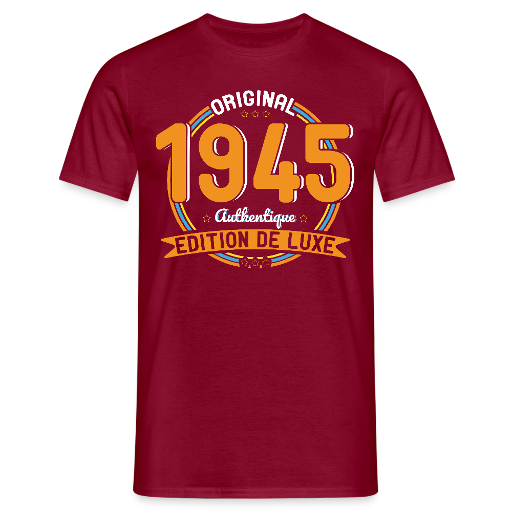 T-shirt Homme - Anniversaire 80 Ans - Original 1945 Authentique - rouge brique