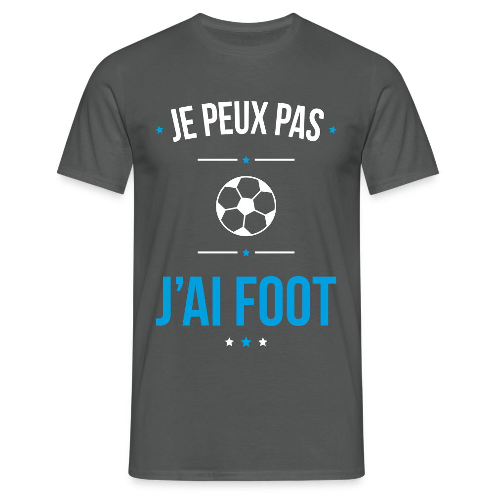 T-shirt Homme - Je peux pas j'ai Foot - charbon