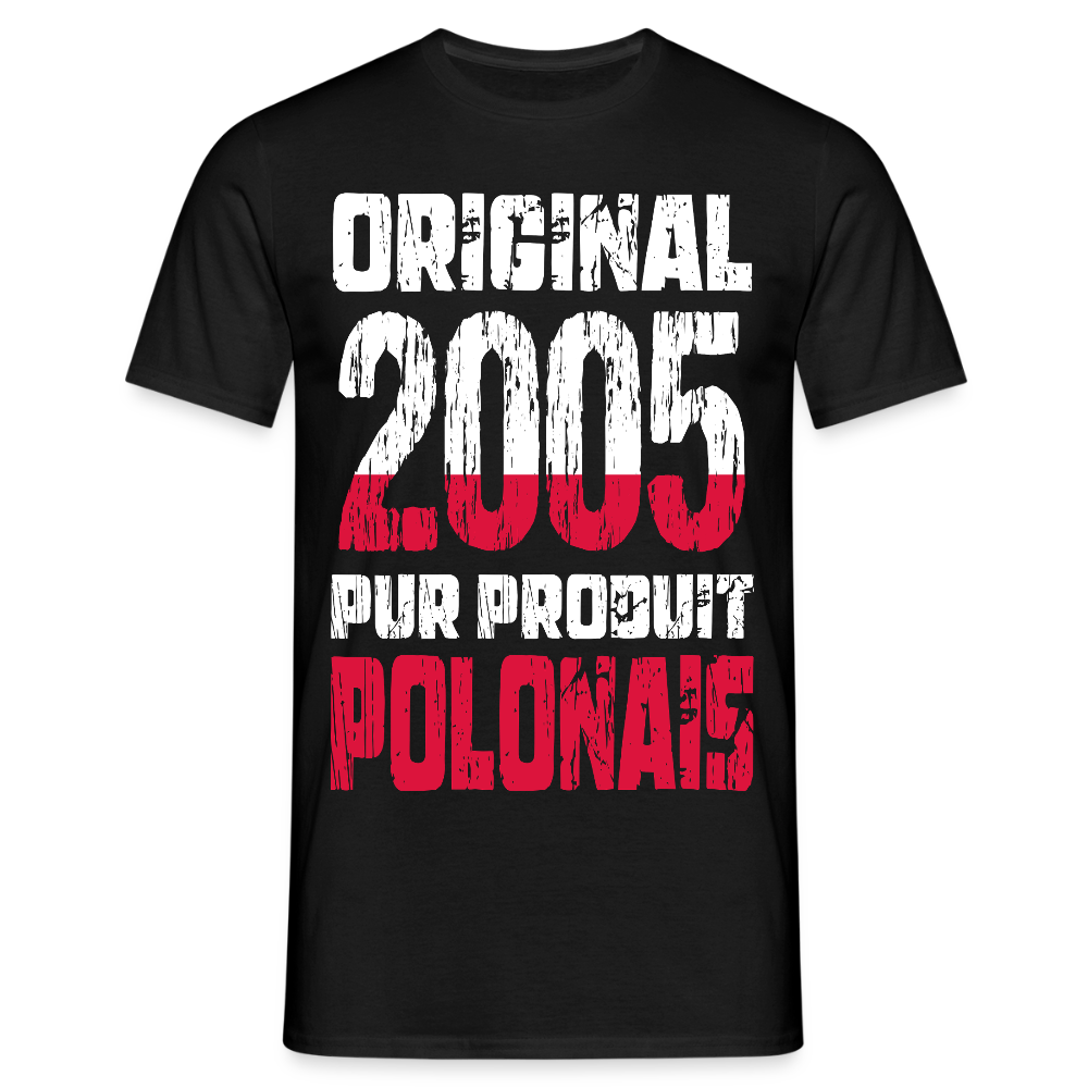 T-shirt Homme - Anniversaire 20 Ans - Original 2005 - Pur produit Polonais - noir