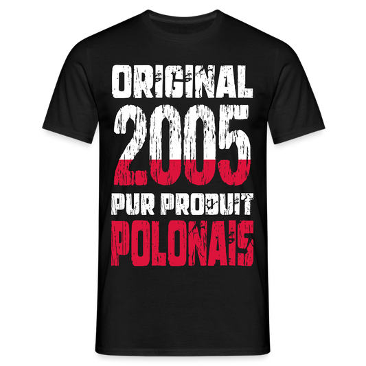 T-shirt Homme - Anniversaire 20 Ans - Original 2005 - Pur produit Polonais - noir