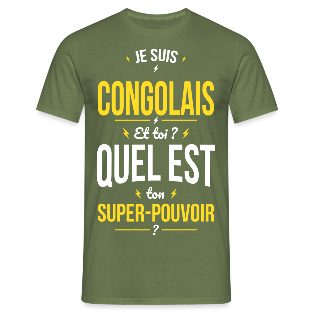 T-shirt Homme - Je suis Congolais - Super-pouvoir - vert militaire