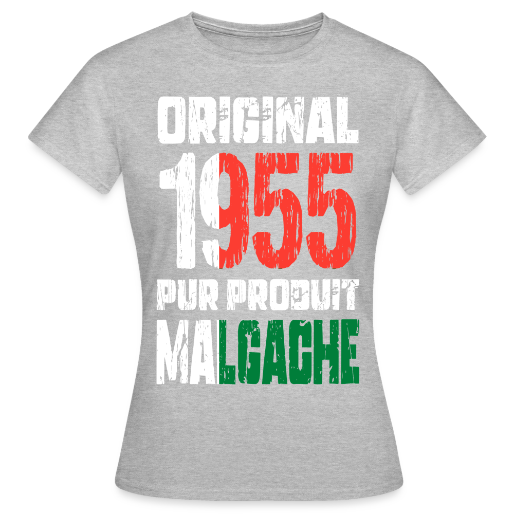 T-shirt Femme - Anniversaire 70 Ans - Original 1955 - Pur produit Malgache - gris chiné