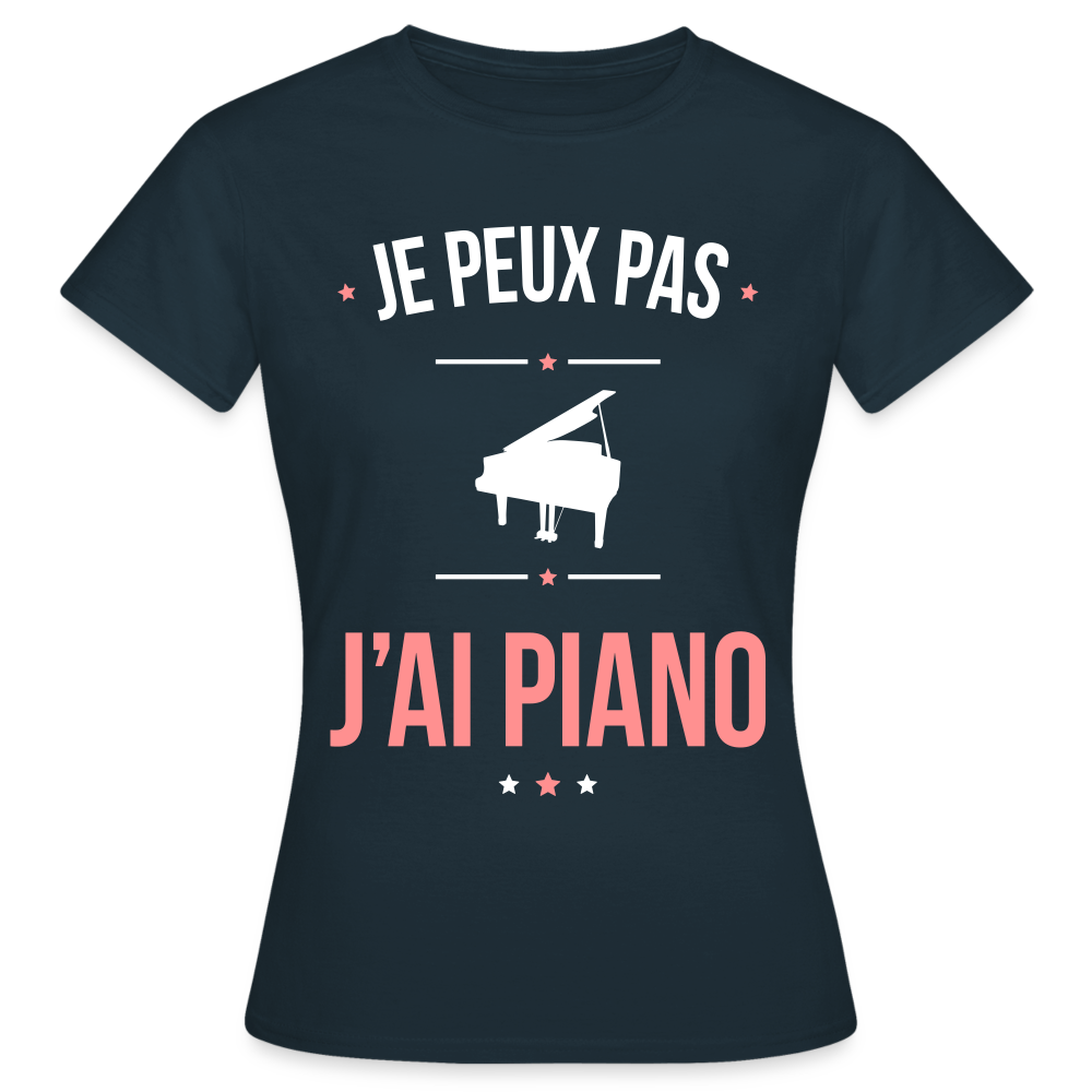 T-shirt Femme - Je peux pas j'ai Piano - marine