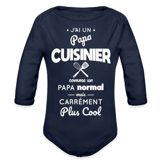 Body Bébé bio manches longues - J'ai un papa cuisinier - marine foncé