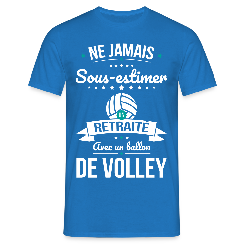 T-shirt Homme - Ne jamais sous-estimer un retraité avec un ballon de volley - bleu royal