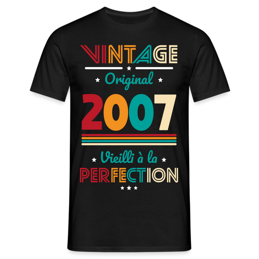 T-shirt Homme - Anniversaire 18 Ans - Vintage Original 2007 - noir