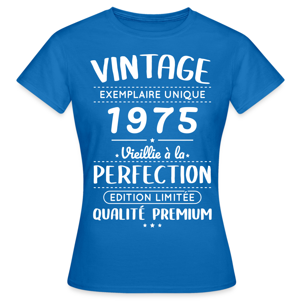 T-shirt Femme - Anniversaire 50 Ans - Vintage 1975 - bleu royal