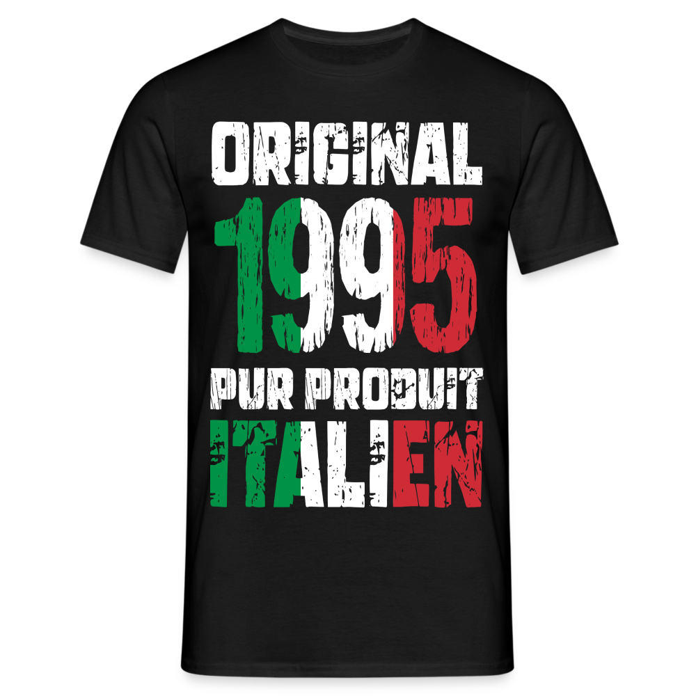 T-shirt Homme - Anniversaire 30 Ans - Original 1995 - Pur produit Italien - noir