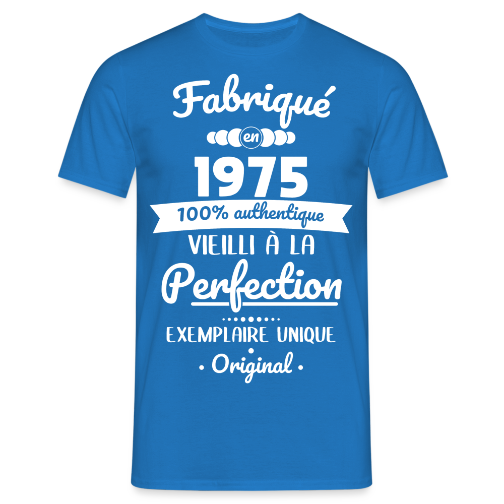 T-shirt Homme - Anniversaire 50 Ans - Fabriqué en 1975 - bleu royal