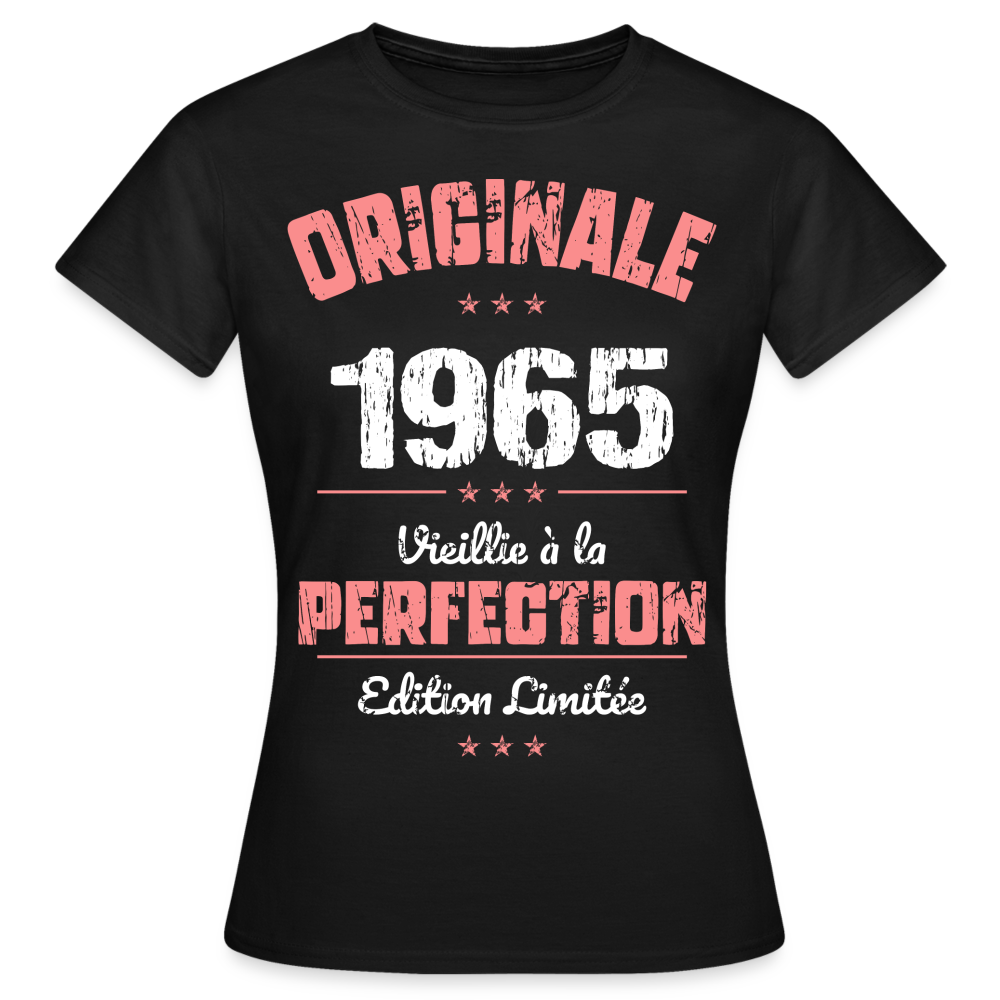 T-shirt Femme - Anniversaire 60 Ans - Originale 1965 - noir