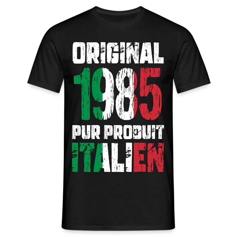 T-shirt Homme - Anniversaire 40 Ans - Original 1985 - Pur produit Italien - noir